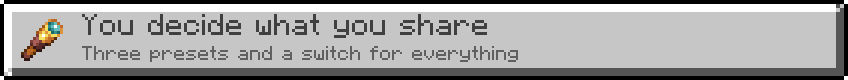 You decide what you share