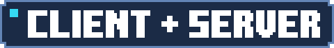 Client + server