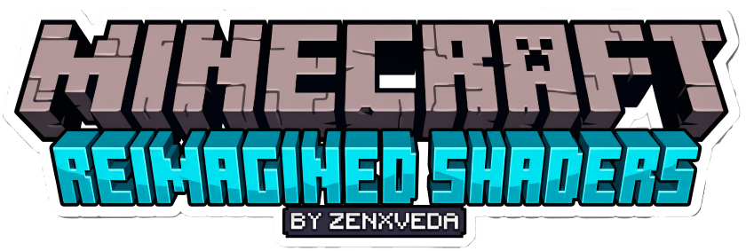 Minecraft Reimagined Shaders by ZenXveda