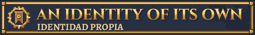 An identity of its own / Identidad propia