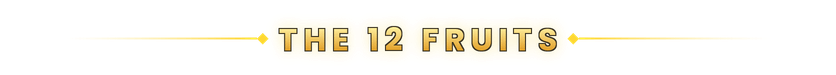 The 12 fruits