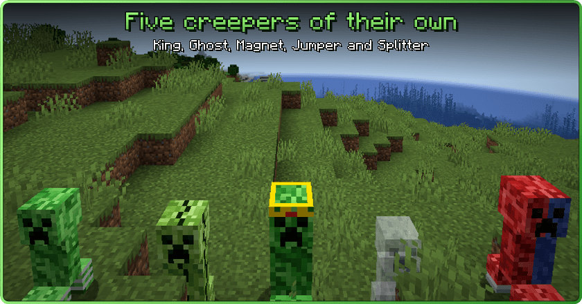 Five creepers of their own