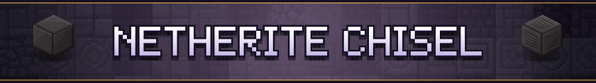 Netherite Chisel