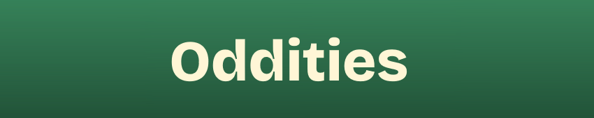 Oddities