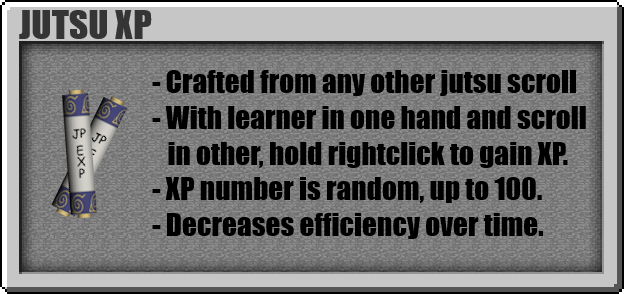 Second Feature - Jutsu XP Scrolls!