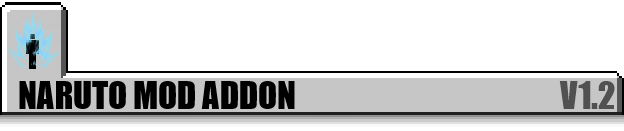 Naruto Mod Addon - V1.2