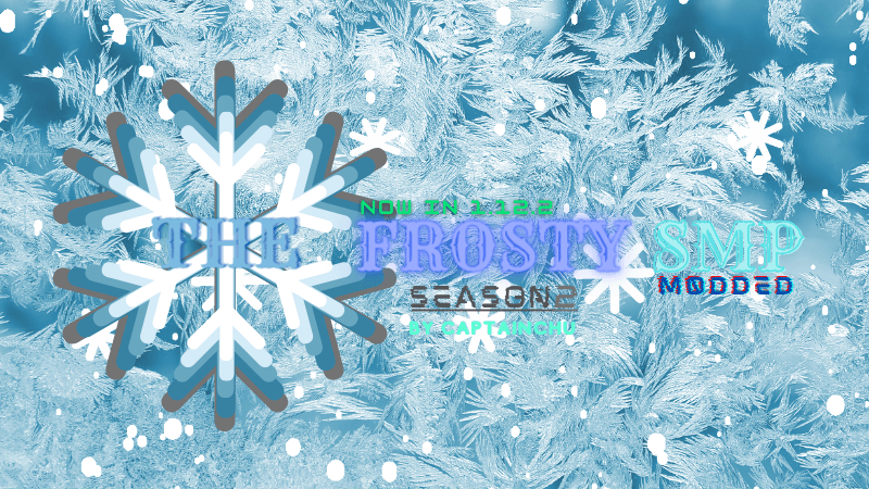 The Frosty SMP S2