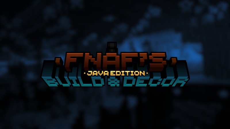 FNaF&#039;s Build &amp; Decor (Java Edition Port!) - 1.20.4 Minecraft Mod