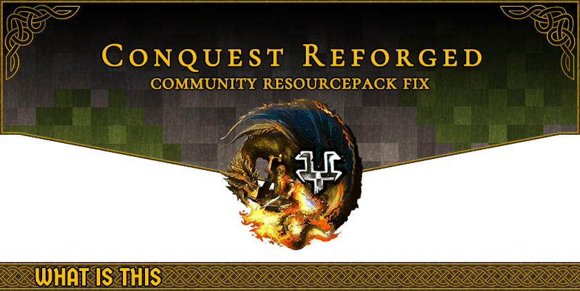 Conquest Reforged Resourcepack Fix - Minecraft Resource Packs - CurseForge