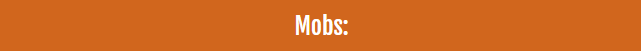 Mobs: