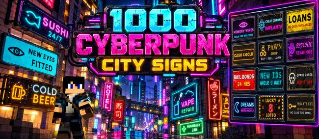 One Thousand Cyberpunk City Signs - Minecraft Mods - CurseForge