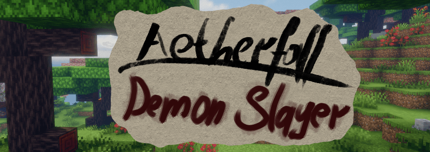 Aetherfall - Demon Slayer - Minecraft Modpacks - CurseForge