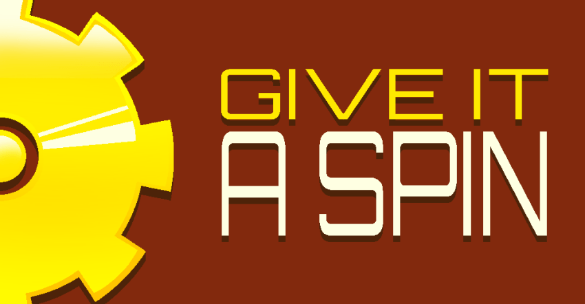 A red banner with a yellow gear on the left and text on the right that reads "Give it a Spin".