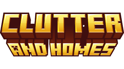 Clutter and Homes Minecraft Mod