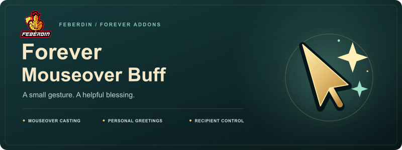 Forever Mouseover Buff — Feberdin knight and golden cursor