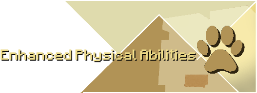 Enhanced Physical Abilities