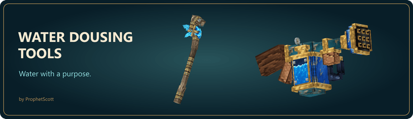 Water Dousing Tools