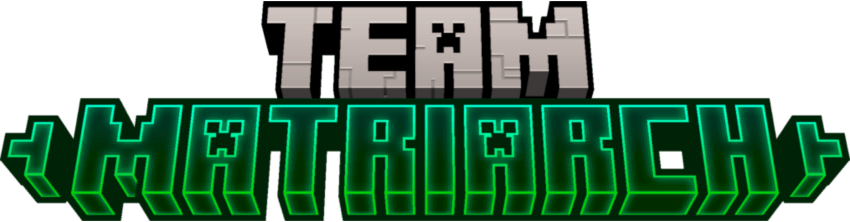 Team Matriarch