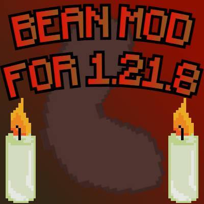 bean mod for 1.21.8 with pixilated candles and bean