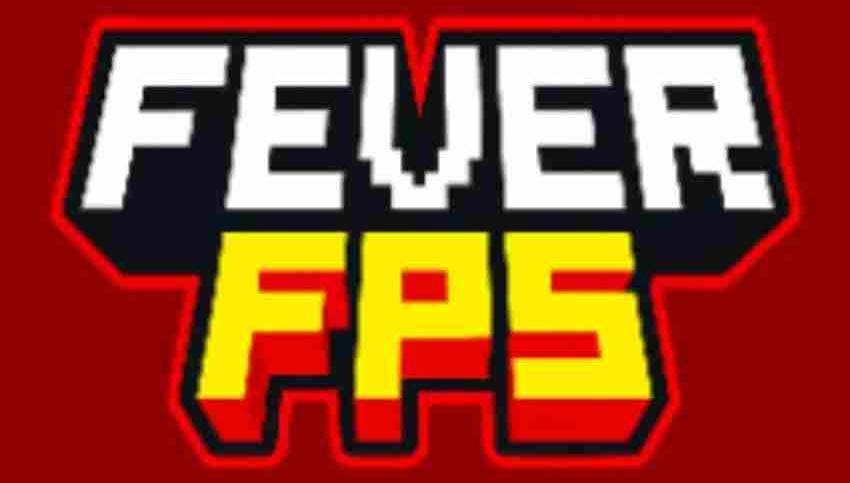 Fever fps 