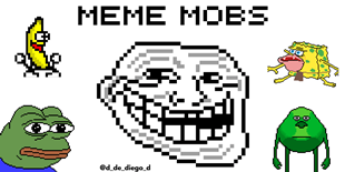 MEME MOBS