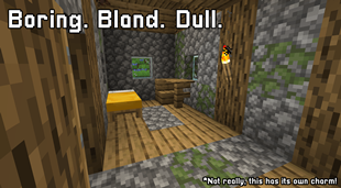 Boring. Bland. Dull.