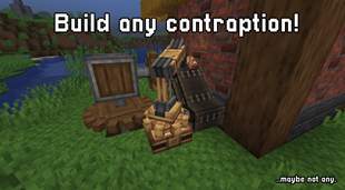 Build any contraption!