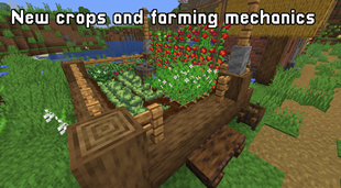 New crops and farming mechanics