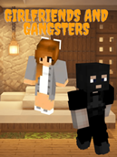Girlfriends and Gangsters.png