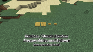 Bamboo / Mosaic Bamboo Pressure Plates and Buttons!