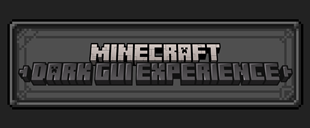 Dark GUI Experience+