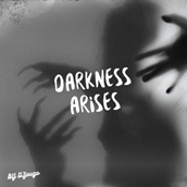 DARKNESS ARISES.png