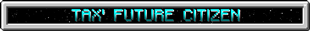 taxfuturecitizen.title.png