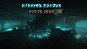 Eternal Nether x Excalibur
