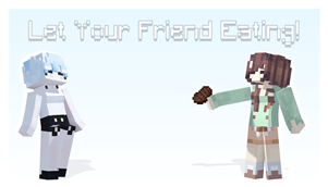 Let Your Friend Eating! Full Banner