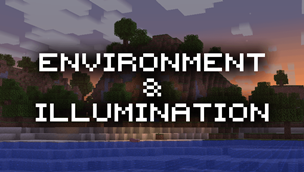 Environment & Illumination!