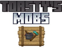 Toasty's Mobs Delight