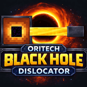 Oritech Black Hole Dislocator