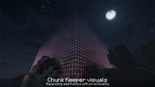 Chunk Keeper visuals