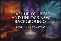4. Level up your pet and unlock new backgrounds.png