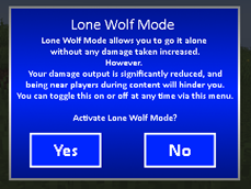 Activating Lone Wolf mode. Recommended for people who prefer playing alone despite this being a Co-Op based mod.
