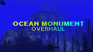 Ocean Monument Overhaul Showcase #1