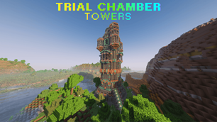 Trial Chamber Towers Showcase #1