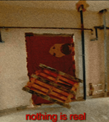 nothingisreal.png
