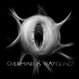 Watching_Overmind.png