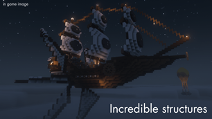 Incredible structures