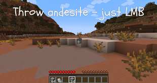 Throw andesite by LMB