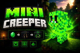New Mini Creeper 2