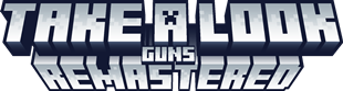 Take A Look Guns Remastered LOGO