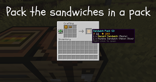 Pack the sandwiches in a pack